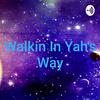 undefined Walkin In Yah's Way With Arden