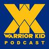 undefined Warrior Kid Podcast