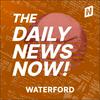 undefined Waterford News Today | 2 Min News | The Daily News Now!