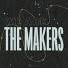 undefined WE ARE THE MAKERS