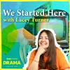 undefined We Started Here with Lacey Turner