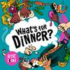 undefined What's For Dinner?