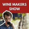 undefined Wine Makers Show: the wine podcast