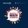 undefined Women's Health Interrupted with Dr. Liisa Galea