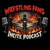 undefined Wrestling Fans Incite