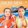 undefined Yacht Mess with Daisy & Marc