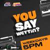 undefined You Say Wetin?