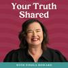 undefined Your Truth Shared