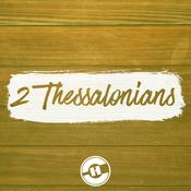 Podcast 2 Thessalonians // Pastor Gene Pensiero