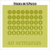 Podcast 40 semanas