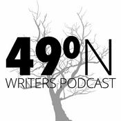 Podcast 49 Degrees North Writers Podcast