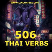 Podcast 506 Thai verbs by linguafyle.com
