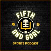 Podcast 5th and Goal Sports Podcast