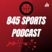 Podcast 845 Sports Podcast