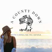 Podcast A County Down Under