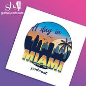 Podcast A Day In Miami Podcast