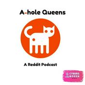 Podcast A-Hole Queens