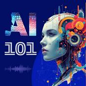 Podcast A.I 101