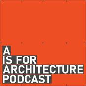 Podcast A is for Architecture