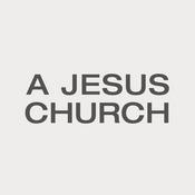 Podcast A Jesus Church Podcast