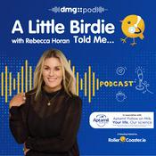 Podcast A Little Birdie Told Me