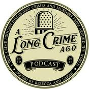 Podcast A Long Crime Ago