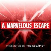 Podcast A Marvelous Escape