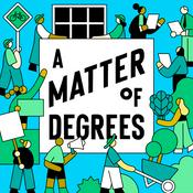 Podcast A Matter of Degrees