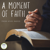 Podcast A Moment of Faith from KFUO Radio