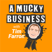 Podcast A Mucky Business with Tim Farron