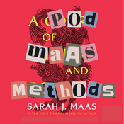 Podcast A Pod of Maas & Methods