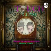 Podcast A Touch of Class: Radio Play
