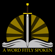 Podcast A Word Fitly Spoken Podcast