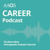 Podcast AAOS Career Podcast