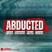Podcast Abducted: Four Stories, Four Lives