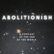 Podcast AbolitionISH