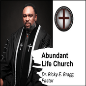 Podcast Abundant Life Church, Kansas City, KS Podcast