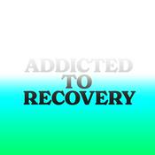 Podcast Addicted to Recovery