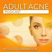 Podcast Adult Acne Podcast