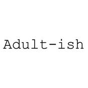 Podcast Adult-ish