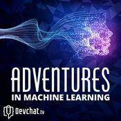 Podcast Adventures in Machine Learning