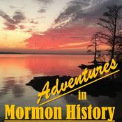 Podcast Adventures in Mormon History