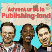Podcast Adventures in Publishing-land