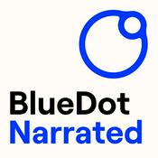 Podcast BlueDot Narrated