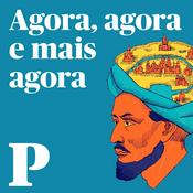 Podcast Agora, agora e mais agora