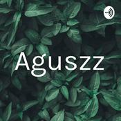 Podcast Aguszz