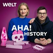 Podcast Aha! History – Zehn Minuten Geschichte