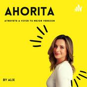 Podcast Ahorita