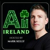 Podcast AI Ireland with Mark Kelly