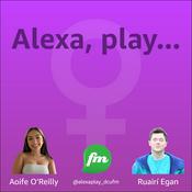 Podcast Alexa, play...